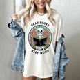 Reader Skeleton Read Books Be Kind Stay Weird Women's Comfort Colors T-Shirt Ivory
