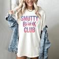 Smut Reader Book Lover Bookworms Women's Comfort Colors T-Shirt Ivory