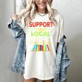 Support Your Local Library Librarian Reader Book Lover Women's Comfort Colors T-Shirt Ivory
