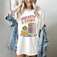 Unearth A Story Cute Turtle Reading Books Librarian Women's Comfort Colors T-Shirt Ivory