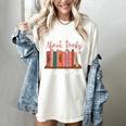 When I Think About Books I Touch My Shelf Bookworm Lovers Women's Comfort Colors T-Shirt Ivory When I Think About Books I Touch My Shelf Bookworm Lovers Women's Comfort Colors T-Shirt Ivory