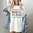 I Will Read Books Everywhere Across America Child Readers Women's Comfort Colors T-Shirt Ivory I Will Read Books Everywhere Across America Child Readers Women's Comfort Colors T-Shirt Ivory