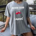 Book Club Squad Reading Bookworm Wine Lover Humor Women's Comfort Colors T-Shirt Gray Book Club Squad Reading Bookworm Wine Lover Humor Women's Comfort Colors T-Shirt Gray