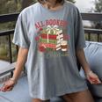 All Booked For Christmas Coquette Xmas Book Club Book Lovers Women's Comfort Colors T-Shirt Gray All Booked For Christmas Coquette Xmas Book Club Book Lovers Women's Comfort Colors T-Shirt Gray