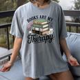 Books Are My Therapy Bookworm Reading Women's Comfort Colors T-Shirt Gray Books Are My Therapy Bookworm Reading Women's Comfort Colors T-Shirt Gray