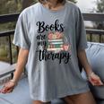 Books Are My Therapy Coffee Books Flowers Bookish Book Lover Women's Comfort Colors T-Shirt Gray