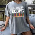 Never Too Many Books Read Book Reading Librarian Men Women Women's Comfort Colors T-Shirt Gray