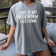 This Is My Bookworm Costume Halloween Easy Book Reading Women's Comfort Colors T-Shirt Gray