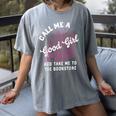 Call Me A Good Girl Take Me To The Bookstore Spicy Books Women's Comfort Colors T-Shirt Gray Call Me A Good Girl Take Me To The Bookstore Spicy Books Women's Comfort Colors T-Shirt Gray