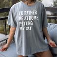 Cat Owner Introvert Stay Home Rather Pet Cat Women's Comfort Colors T-Shirt Gray