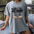 A Day Without Reading Is Like I Have No Idea Women Books Women's Comfort Colors T-Shirt Gray A Day Without Reading Is Like I Have No Idea Women Books Women's Comfort Colors T-Shirt Gray