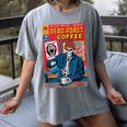 Dead Roast Coffee Comic Book Cover Style Skeleton Barista Women's Comfort Colors T-Shirt Gray Dead Roast Coffee Comic Book Cover Style Skeleton Barista Women's Comfort Colors T-Shirt Gray