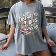 Easily Distracted By Dogs And Books Reader Animal Dog Women's Comfort Colors T-Shirt Gray
