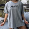 Go Away I'm Introverting Women's Comfort Colors T-Shirt Gray