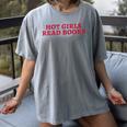 Hot Girls Read Books Book Lovers Women's Comfort Colors T-Shirt Gray