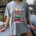 I'm OK Reading Books Library Bookworm Bookish Book Lover Women's Comfort Colors T-Shirt Gray I'm OK Reading Books Library Bookworm Bookish Book Lover Women's Comfort Colors T-Shirt Gray