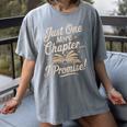 Just One More Chapter Reading Book Lover Bibliophile Women's Comfort Colors T-Shirt Gray