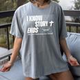 I Know How The Story Ends Book Of Revelation Jesus Is King Women's Comfort Colors T-Shirt Gray
