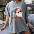 He Knows What You'Ve Been Reading Book Lover Women Santa Women's Comfort Colors T-Shirt Gray He Knows What You'Ve Been Reading Book Lover Women Santa Women's Comfort Colors T-Shirt Gray
