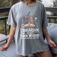 Librarian Because Book Wizard Isn't An Official Job Title Women's Comfort Colors T-Shirt Gray Librarian Because Book Wizard Isn't An Official Job Title Women's Comfort Colors T-Shirt Gray