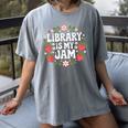 Library Is My Jam Librarian Book Lover Strawberry Women's Comfort Colors T-Shirt Gray Library Is My Jam Librarian Book Lover Strawberry Women's Comfort Colors T-Shirt Gray