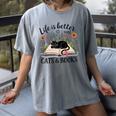 Life Is Better With Cats And Books Women's Comfort Colors T-Shirt Gray