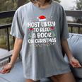 Most Likely To Read A Book On Christmas Matching Family Xmas Women's Comfort Colors T-Shirt Gray