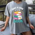 Take a Look It's In a Book Teacher Reading Apparel Women's Comfort Colors T-Shirt Gray Take a Look It's In a Book Teacher Reading Apparel Women's Comfort Colors T-Shirt Gray