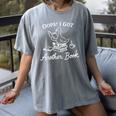 Oops I Got Another Book Goose Goose Reader Women's Comfort Colors T-Shirt Gray