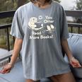 You Otter Read More Books Cute Otter Book Lover Women's Comfort Colors T-Shirt Gray