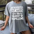 Papillon Dog Owner Introverted Spaniel Breed Fur Parent Women's Comfort Colors T-Shirt Gray