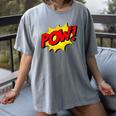 POW -Adults Kids Comic Book Cartoon Pop Art Novelty Sarcastic Women's Comfort Colors T-Shirt Gray POW -Adults Kids Comic Book Cartoon Pop Art Novelty Sarcastic Women's Comfort Colors T-Shirt Gray