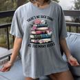 There Is No Such Thing As Too Many Books Lover Women Kids Women's Comfort Colors T-Shirt Gray There Is No Such Thing As Too Many Books Lover Women Kids Women's Comfort Colors T-Shirt Gray