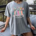There Is No Such Thing As Too Many Books Reading Teacher Women's Comfort Colors T-Shirt Gray