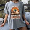 Read Books Drink Coffee Dismantle Systems Of Oppression Women's Comfort Colors T-Shirt Gray Read Books Drink Coffee Dismantle Systems Of Oppression Women's Comfort Colors T-Shirt Gray