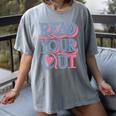 Read Your Heart Out Cute Teacher Reading Book Love Bookworm Women's Comfort Colors T-Shirt Gray