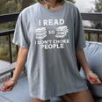 I Read Reading Book Librarian Across America Men Women Kids Women's Comfort Colors T-Shirt Gray I Read Reading Book Librarian Across America Men Women Kids Women's Comfort Colors T-Shirt Gray