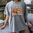 Reading Bookmarks Are For Quitters Reader Book Lovers Women's Comfort Colors T-Shirt Gray Reading Bookmarks Are For Quitters Reader Book Lovers Women's Comfort Colors T-Shirt Gray