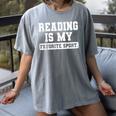 Reading Is My Favorite Sport Book Lover Reader Women's Comfort Colors T-Shirt Gray Reading Is My Favorite Sport Book Lover Reader Women's Comfort Colors T-Shirt Gray