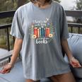 Sarcastic There’s No Such Thing As Too Many Books Women's Comfort Colors T-Shirt Gray Sarcastic There’s No Such Thing As Too Many Books Women's Comfort Colors T-Shirt Gray