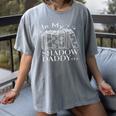 In My Shadow Daddy Era Book Talk Club Lover Girlies Women's Comfort Colors T-Shirt Gray In My Shadow Daddy Era Book Talk Club Lover Girlies Women's Comfort Colors T-Shirt Gray