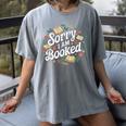 Sorry i Am Booked Reading Read Books Reader Nerd Women's Comfort Colors T-Shirt Gray