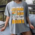 Writer Book Published Author Writers Men Women Women's Comfort Colors T-Shirt Gray Writer Book Published Author Writers Men Women Women's Comfort Colors T-Shirt Gray