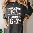 67 For Reading With Books Women's Comfort Colors T-Shirt Pepper 67 For Reading With Books Women's Comfort Colors T-Shirt Pepper