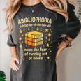 Abibliophobia Book Lover Reading Humor Graphic Women's Comfort Colors T-Shirt Pepper Abibliophobia Book Lover Reading Humor Graphic Women's Comfort Colors T-Shirt Pepper