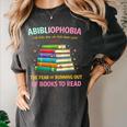 Abibliophobia Book Lovers Graphic Women's Comfort Colors T-Shirt Pepper Abibliophobia Book Lovers Graphic Women's Comfort Colors T-Shirt Pepper