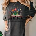 Abibliophobia Noun The Fear Of Running Out Of Books To Read Women's Comfort Colors T-Shirt Pepper