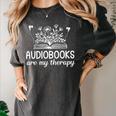 Audiobooks Are My Therapy Book Lover Women Women's Comfort Colors T-Shirt Pepper