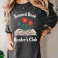 Banned Book Readers Club Women's Comfort Colors T-Shirt Pepper Banned Book Readers Club Women's Comfort Colors T-Shirt Pepper