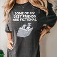 Some Of My Best Friends Are Fictional Book Lover Nerd Women's Comfort Colors T-Shirt Pepper